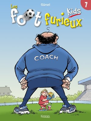 cover image of Les Foot furieux kids T07